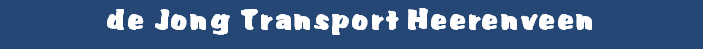 de Jong Transport Heerenveen